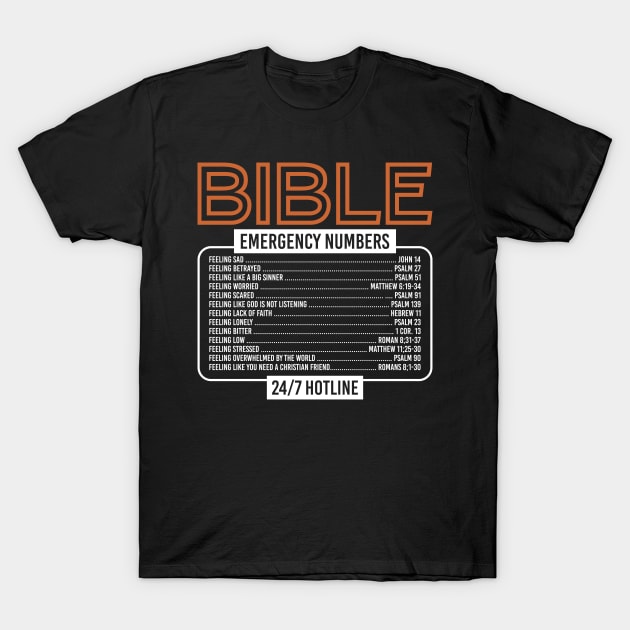 Bible Emergency Numbers T-Shirt by Caskara